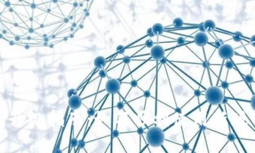 TP钱包升级指南：如何顺利使用新版TP钱包